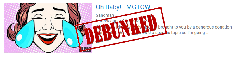 Sandman Debunked: #1,150: Oh Baby! ? MGTOW